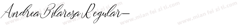 Andrea Bilarosa Regular字体转换
